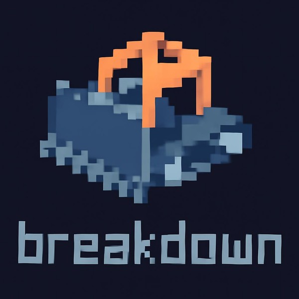 BREAKDOWN
